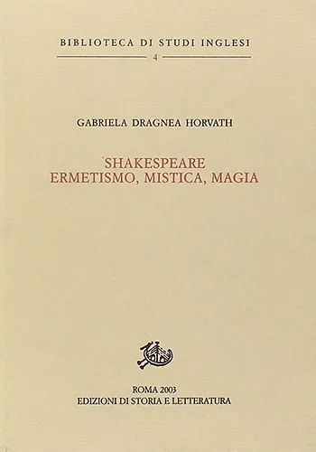 Shakespeare Ermetismo, mistica, magia